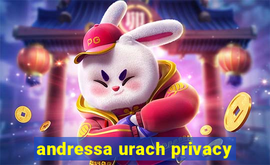 andressa urach privacy